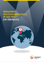 Cover der Broschüre Bürgerrat Deutschlands Rolle in der Welt