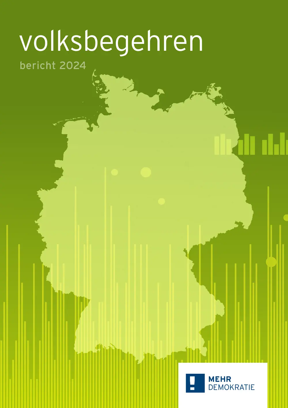 Der Umriss von Deutschland ist zu sehen, mit der der Überschrift "volksbegehren bericht 2024".