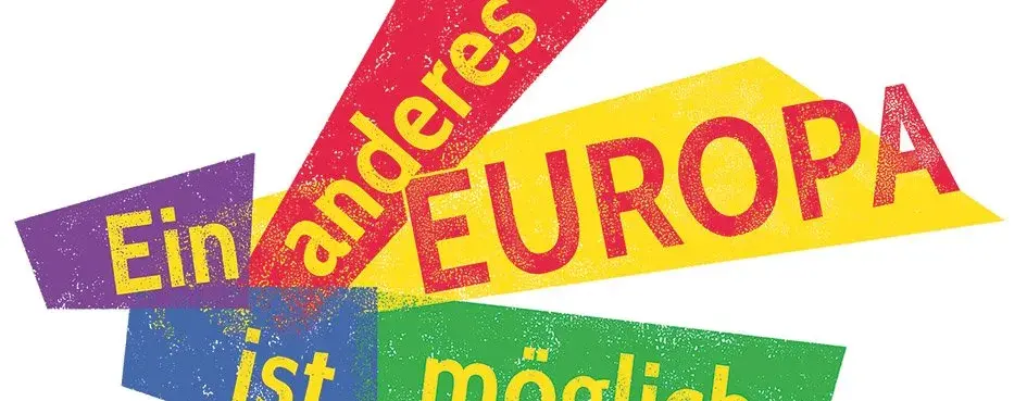 Auf dem Bild wurde "Ein anderes Europa ist möglich" künstlerisch angeordnet.