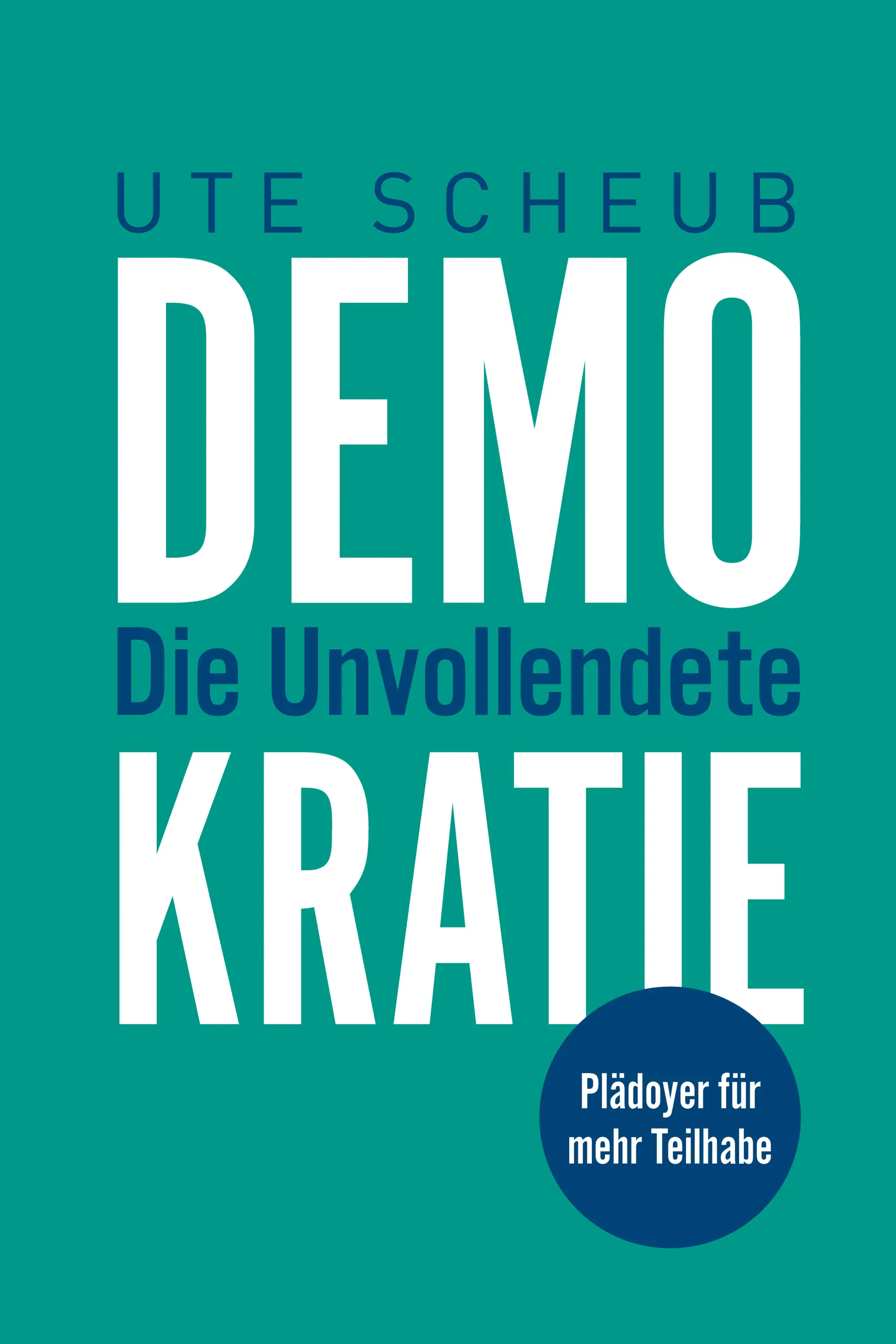 Das Deckblatt von Demokratie die Unvollendete, ist zu sehen.