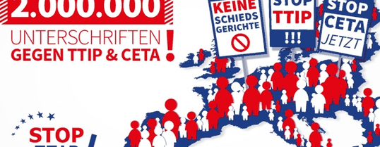 2 Millionen Unterschriften Man sieht die Umrisse von Europa, wo gezeichnete Menschen "KEINE SCHIEDSGERICHTE", "STOP TTIP!!!" und "STOP CETA JETZT" Plakate hochhalten. Links daneben steht "2.000.000 Unterschriften gegen TTIP & CETA!".