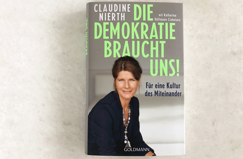 Cludine Nierth: "Die Demokratie braucht uns" Buchcover "Die Demokratie braucht uns" von Claudine Nierth