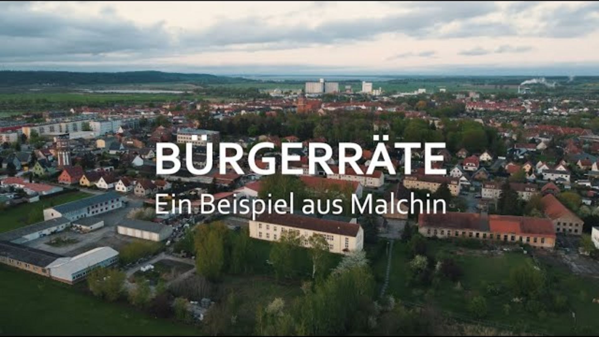 Bürgerräte. Ein Beispiel aus Malchin - ein genauerer Einblick